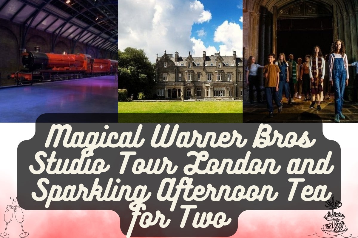 Magical Warner Bros Studio Tour London and Sparkling Afternoon Tea for Two Experience from Trackdays.co.uk